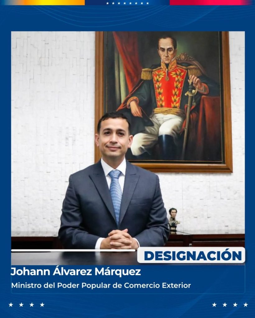 Johann Álvarez Márquez es designado como nuevo Ministro de Comercio Exterior