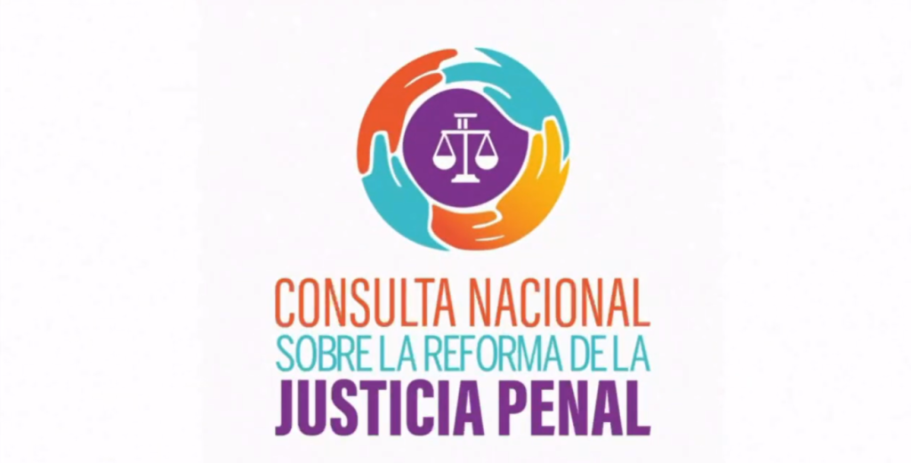 Consulta nacional sobre la reforma de la justicia penal